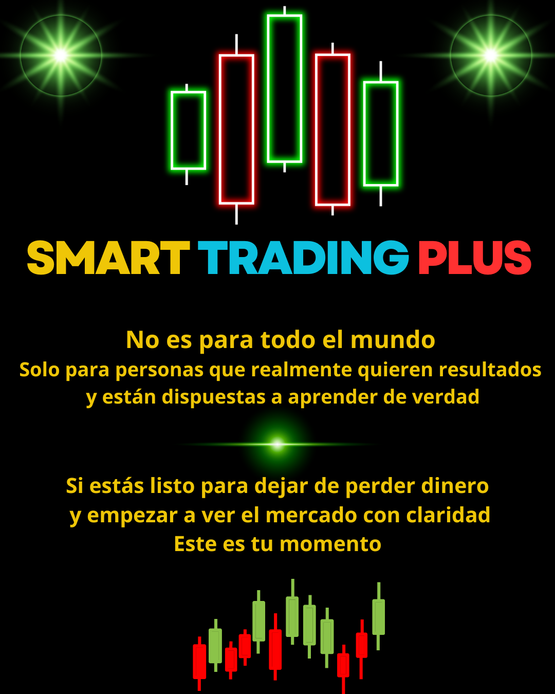 no es para todo el mundo solo para personas que realmente quieren resultados y están dispuestas a aprender de verdad